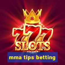 mma tips betting