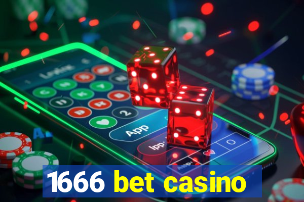 1666 bet casino