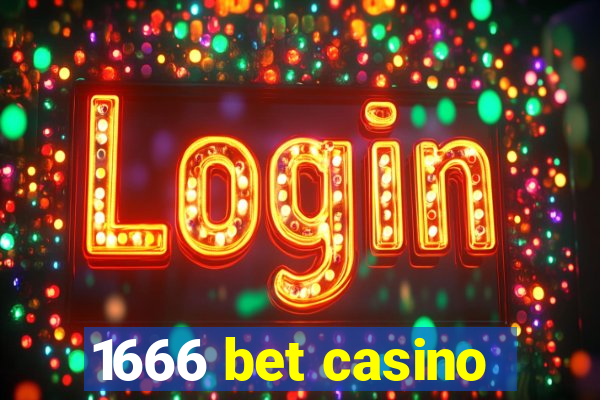 1666 bet casino