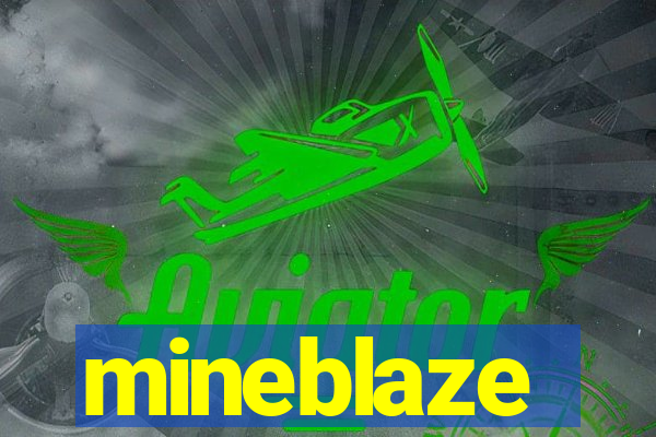 mineblaze