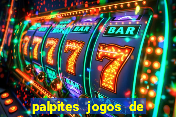 palpites jogos de hoje bet