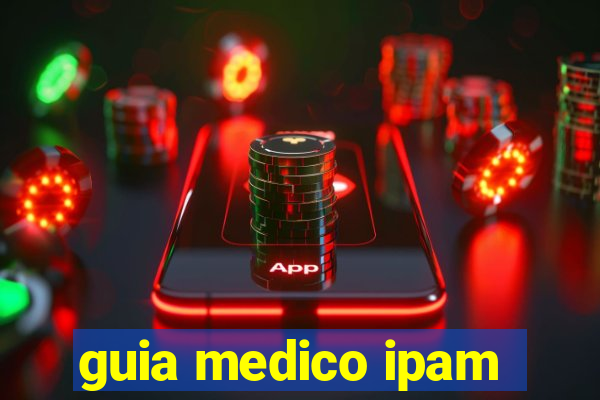 guia medico ipam