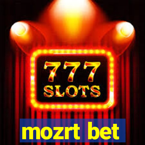 mozrt bet