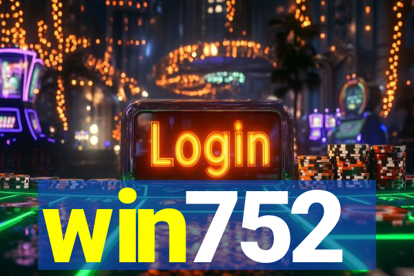 win752