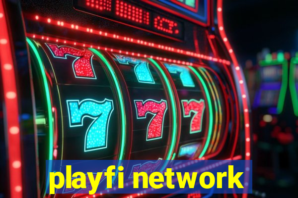 playfi network