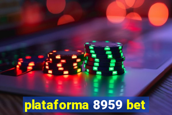 plataforma 8959 bet