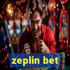 zeplin bet