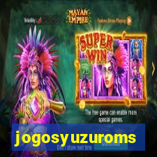 jogosyuzuroms