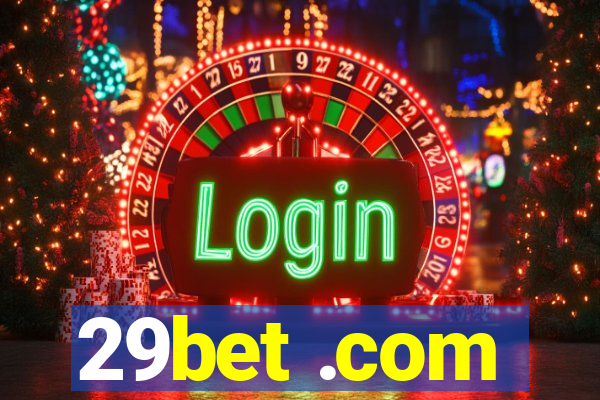 29bet .com