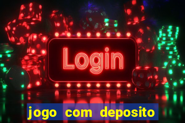 jogo com deposito de 3 reais