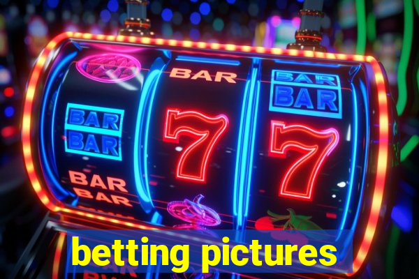 betting pictures