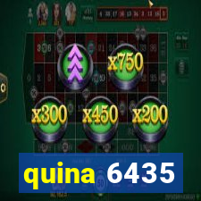 quina 6435