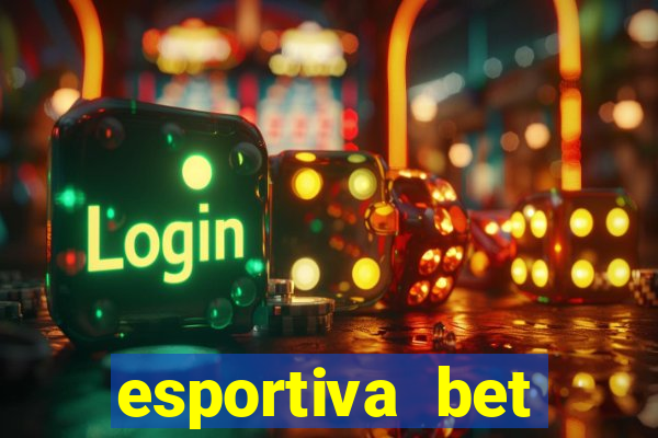 esportiva bet casino login