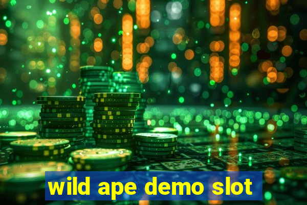 wild ape demo slot