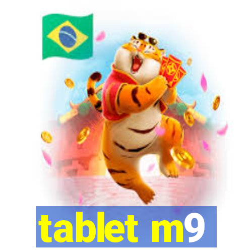 tablet m9