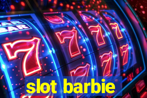 slot barbie