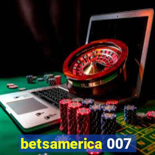 betsamerica 007