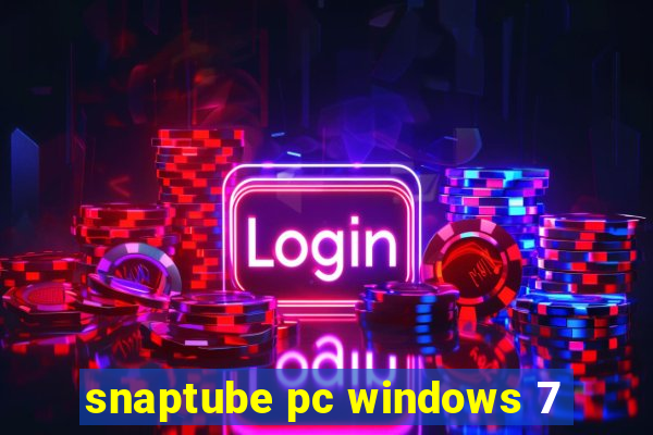 snaptube pc windows 7