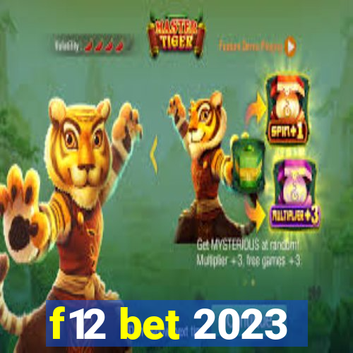 f12 bet 2023