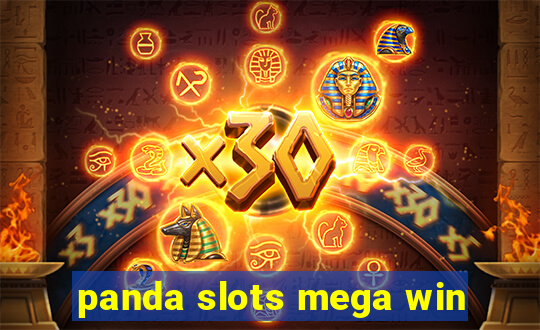 panda slots mega win