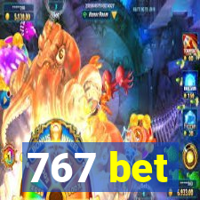 767 bet