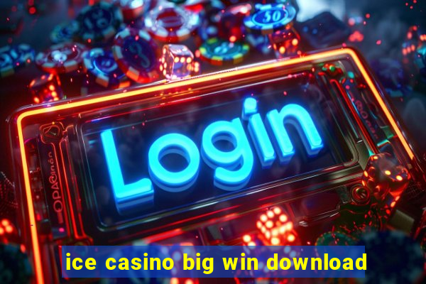 ice casino big win download