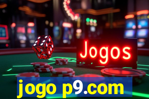 jogo p9.com