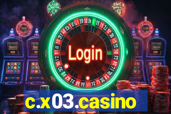 c.x03.casino