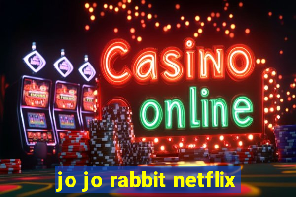 jo jo rabbit netflix