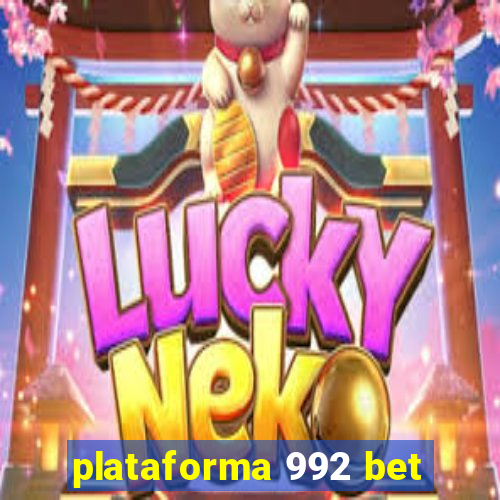 plataforma 992 bet