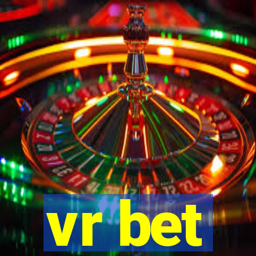 vr bet