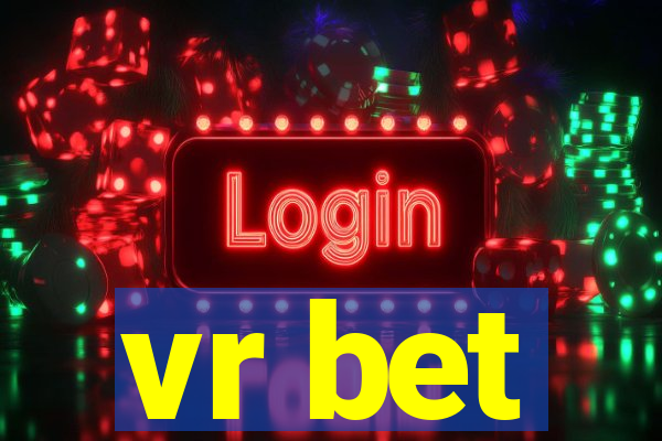 vr bet