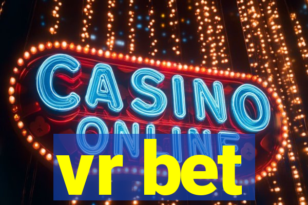 vr bet