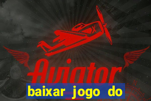 baixar jogo do avi?ozinho que ganha dinheiro