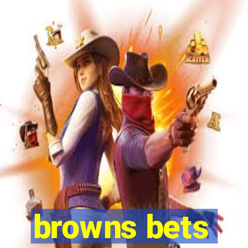 browns bets