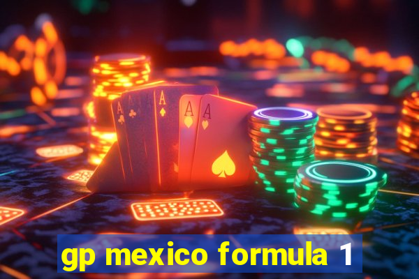 gp mexico formula 1