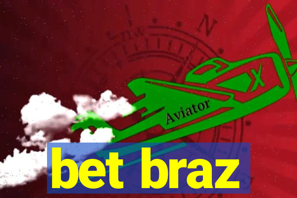 bet braz