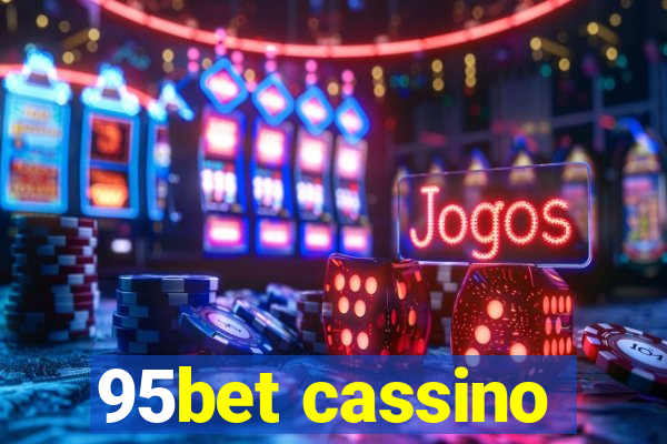 95bet cassino