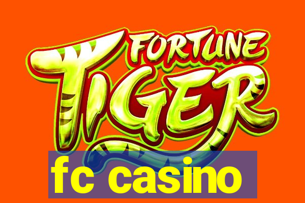 fc casino