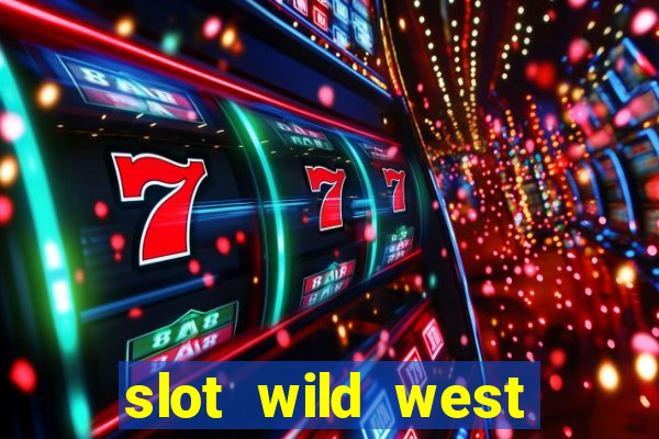 slot wild west gold pragmatic