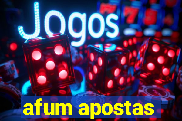 afum apostas