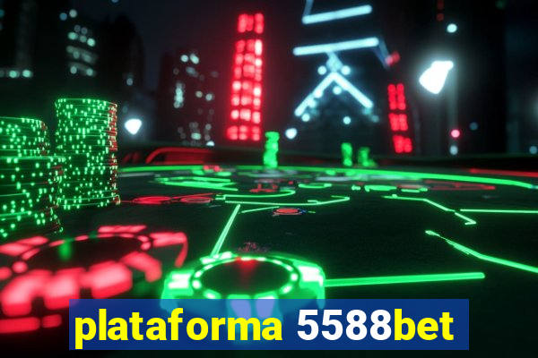 plataforma 5588bet