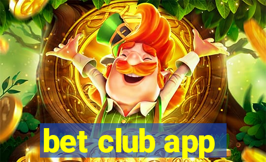 bet club app