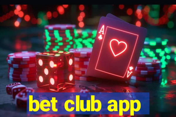 bet club app