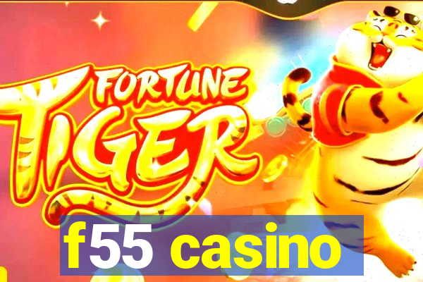 f55 casino