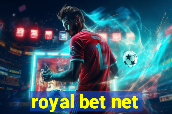 royal bet net