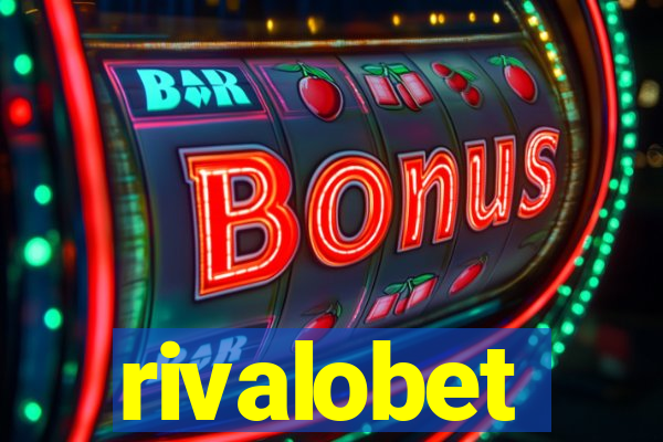 rivalobet