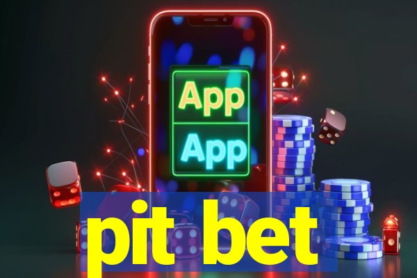 pit bet