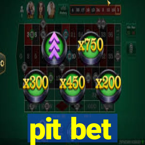 pit bet