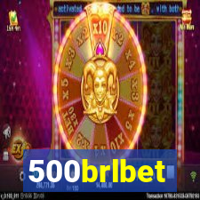 500brlbet